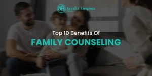 Top 10 benefits of family counseling graphic by Narcotics Anonymous Pakistan featuring a family in a therapy session.